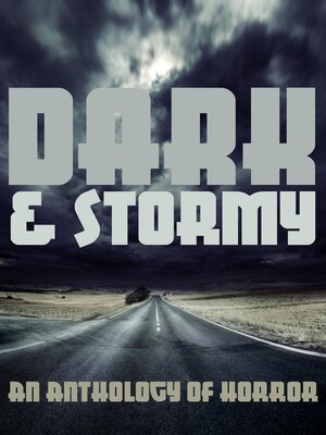 cover image of Dark & Stormy